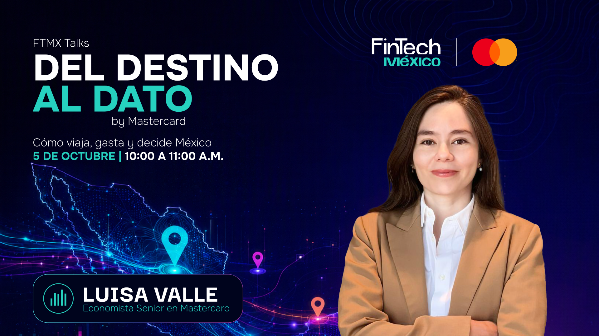 FTMX Talks | Del destino al dato: cómo viaja, gasta y decide México by Mastercard