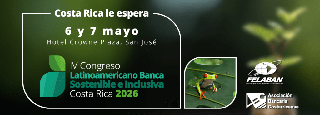 IV Congreso Latinoamericano de Banca Sostenible e Inclusiva 2026