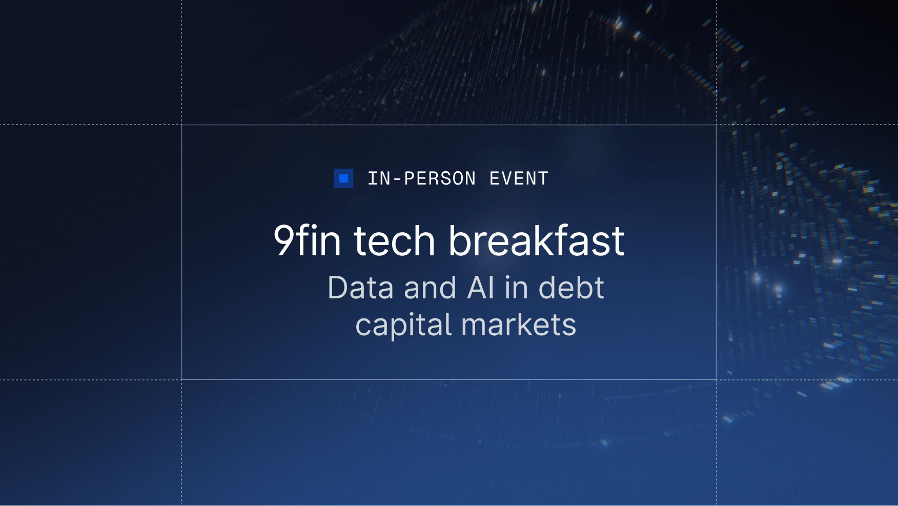 New York tech breakfast — Data and AI in capital markets