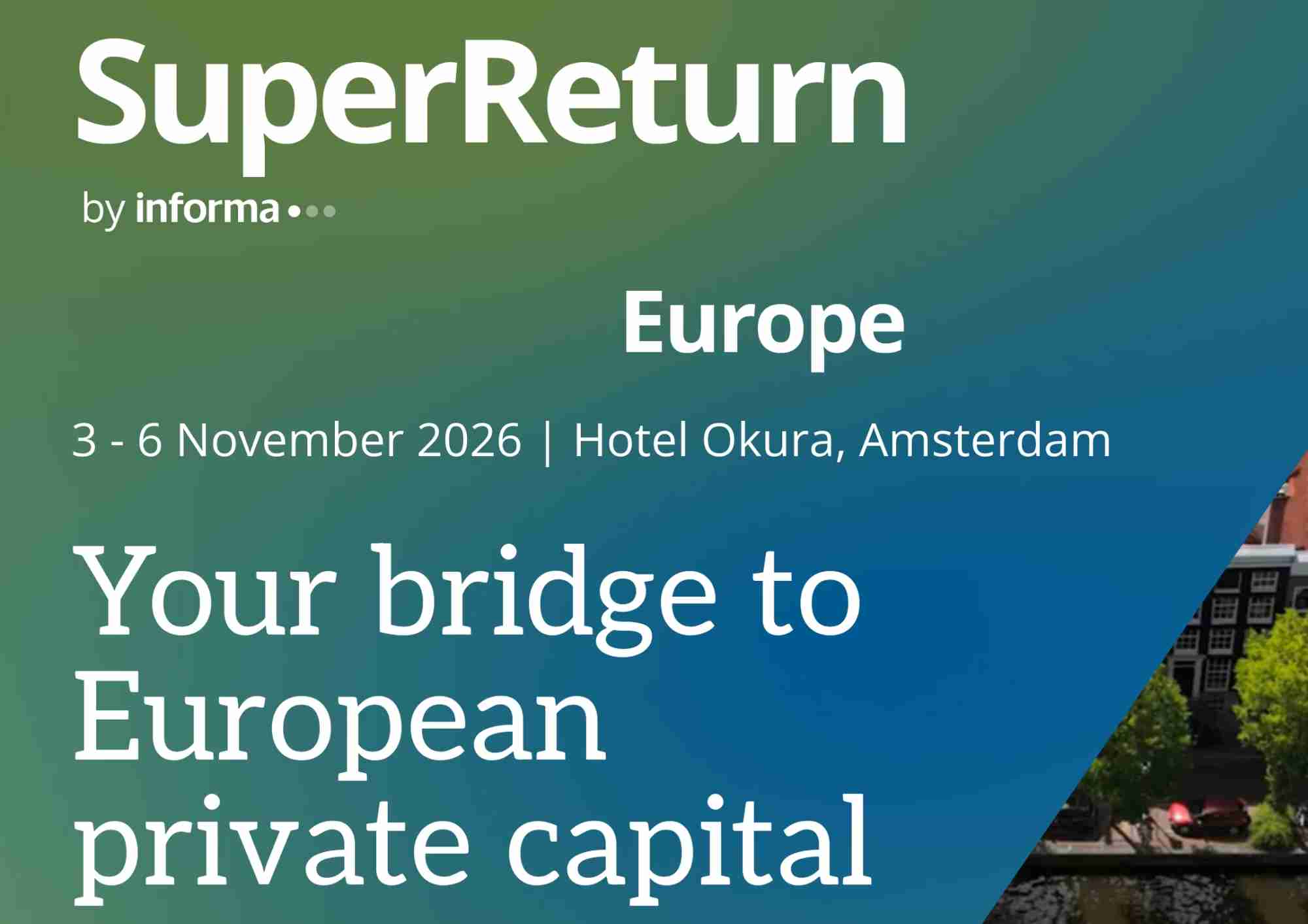 SuperReturn Europe: un punto de encuentro para los líderes de los mercados europeos